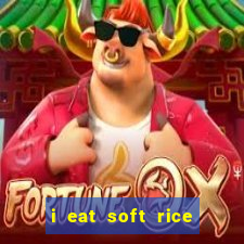 i eat soft rice in another world pt br